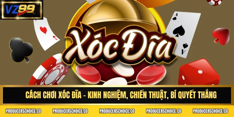 Cách chơi xóc đĩa