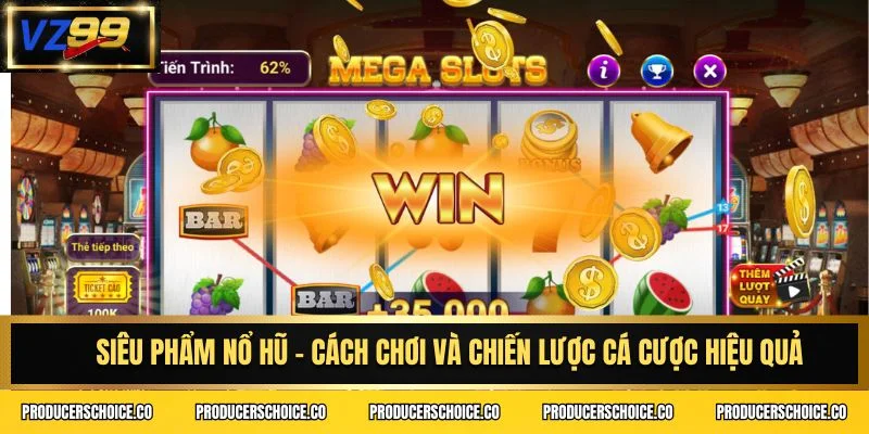 Siêu phẩm nổ hũ